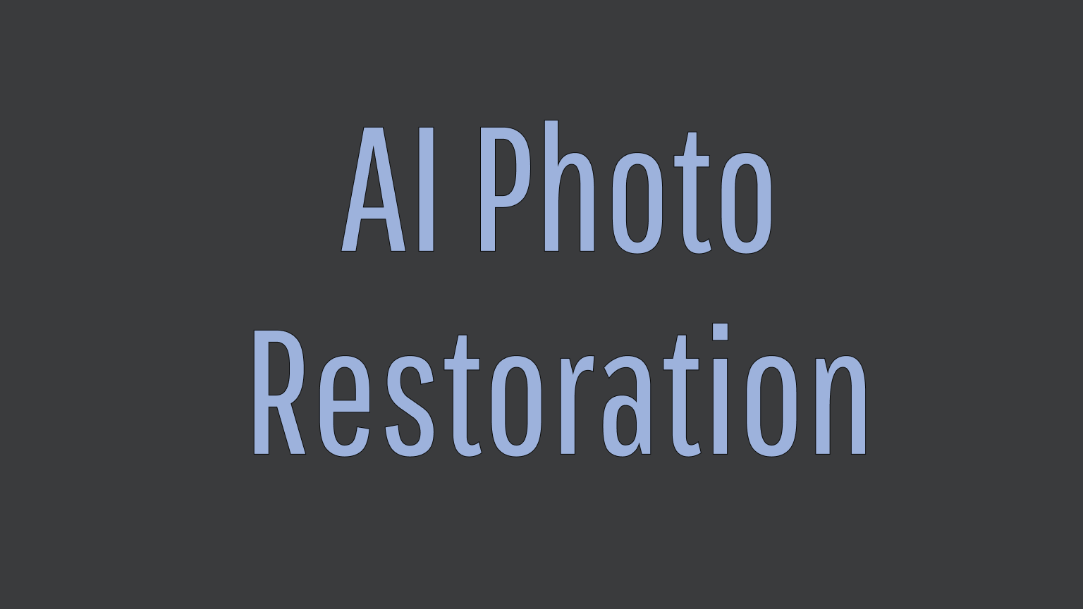 AI Photo Restoration: Restore Old Photos and Fix Scratches Instantly
