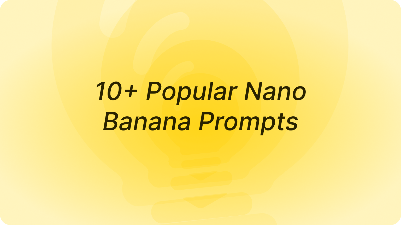 How to Use Nano Banana? 10 Excellent Prompts on Dzine!